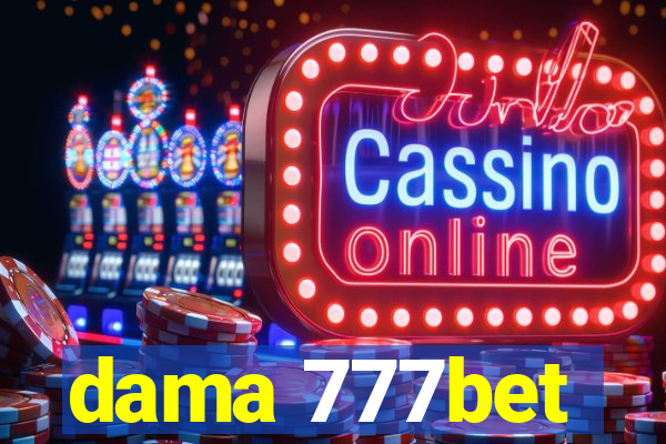 dama 777bet